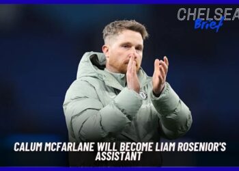 Calum McFarlane to Stay With Chelsea's First Team Under Liam Rosenior