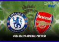 Chelsea vs Arsenal Preview: EFL Cup Semi-Final First Leg Prediction