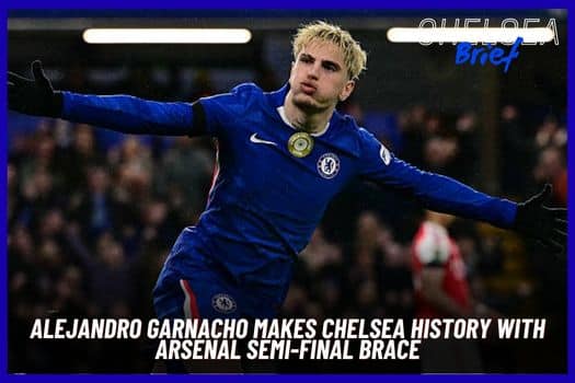 Alejandro Garnacho Silences Critics and Makes Chelsea History Against Arsenal