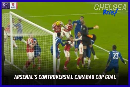 VAR Controversy: Arsenal’s Opening Goal Stands Against Chelsea in Carabao Cup
