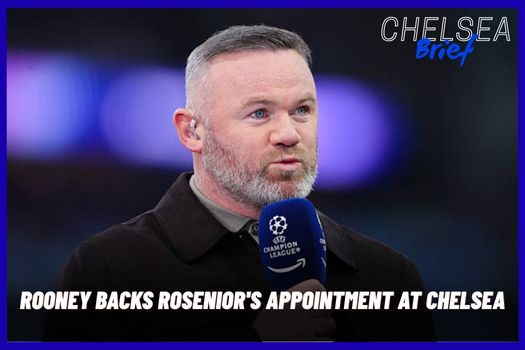 Wayne Rooney backs Liam Rosenior for Chelsea job: “One of the best coaches I’ve worked with”